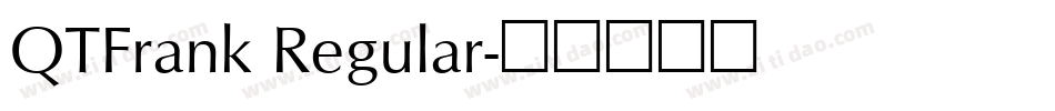 QTFrank Regular字体转换